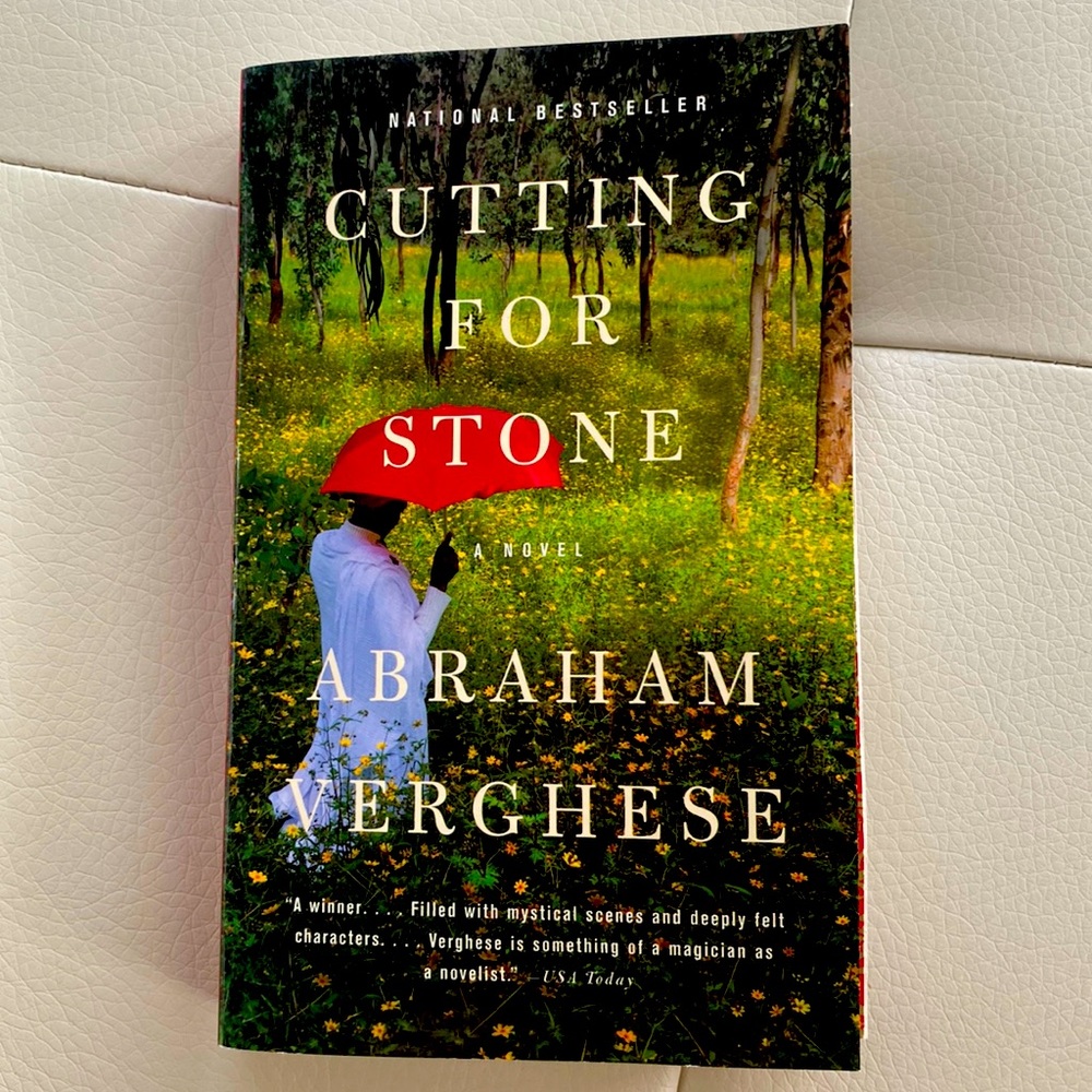 A Novel - Cutting For Stone by Author Abraham Verghese